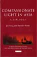 Compassionate Light in Asia