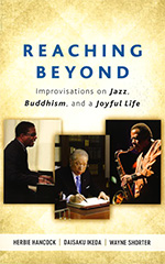 Reaching Beyond: Improvisations on Jazz