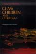 Glass Children and Other Essays